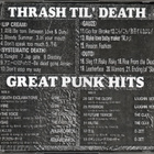 THRASH TIL' DEATH/GREAT PUNK HITS kokoelma CDR (Japani HC) - pikkukuva 2