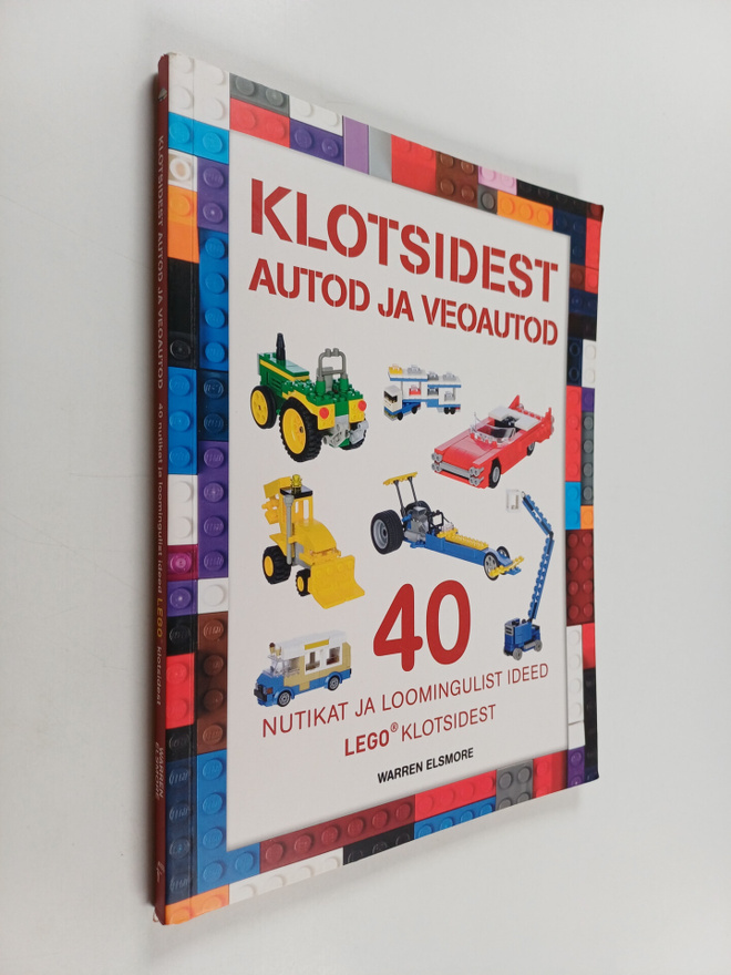 Warren Elsmore : Klotsidest autod ja veoautod : nutikad j...