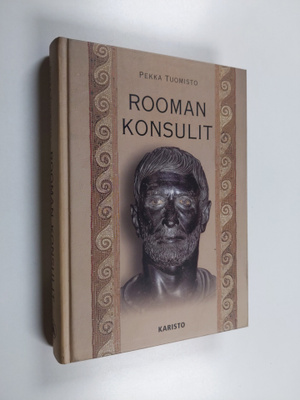 Pekka Tuomisto : Rooman konsulit