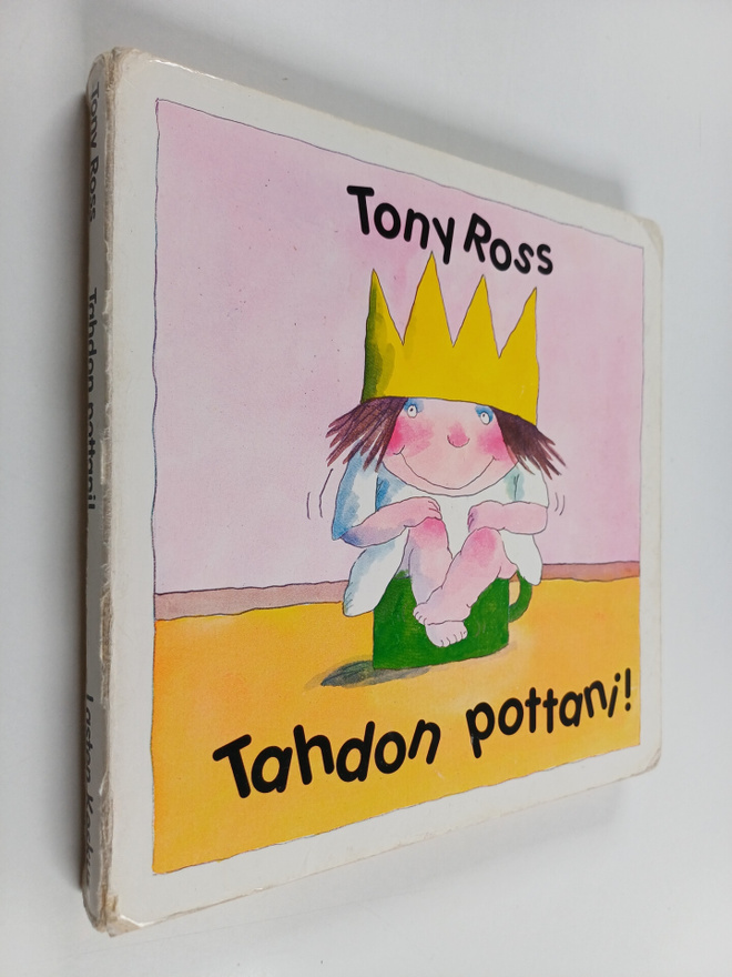 Tony Ross : Tahdon pottani!
