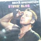 Bruce Springsteen & E-Street Band Stayin' Alive-Australia & - pikkukuva 1