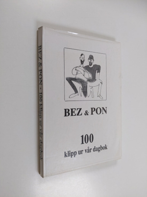 Benedict Zilliacus : 100 Klipp ur vår dagbok