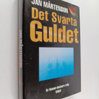 Jan Mårtenson : Det svarta guldet : Detektivroman - pikkukuva 1