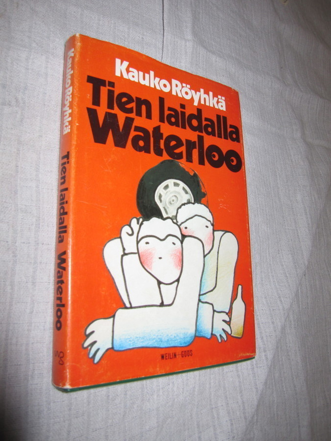 Kauko Röyhkä - Tien laidalla Waterloo (1,p v 1980