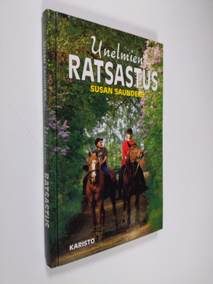 Susan Saunders : Unelmien ratsastus
