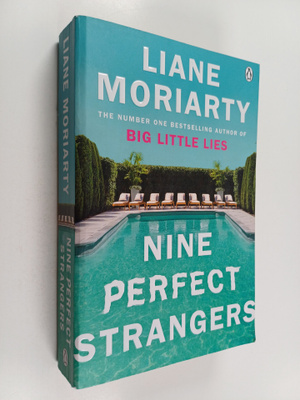 Liane Moriarty : Nine perfect strangers