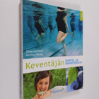Sirpa Arvonen : Keventäjän kunto- ja ravintokirja - pikkukuva 1
