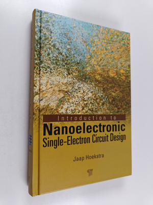 Jaap Hoekstra : Introduction to Nanoelectronic Single-Ele...