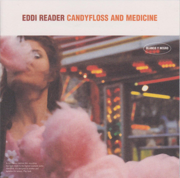 Eddi Reader • Candyfloss And Medicine CD