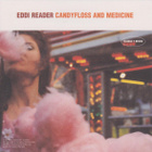 Eddi Reader • Candyfloss And Medicine CD - pikkukuva 1