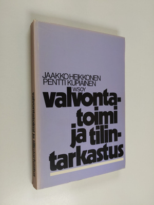 Jaakko Heikkonen : Valvontatoimi ja tilintarkastus