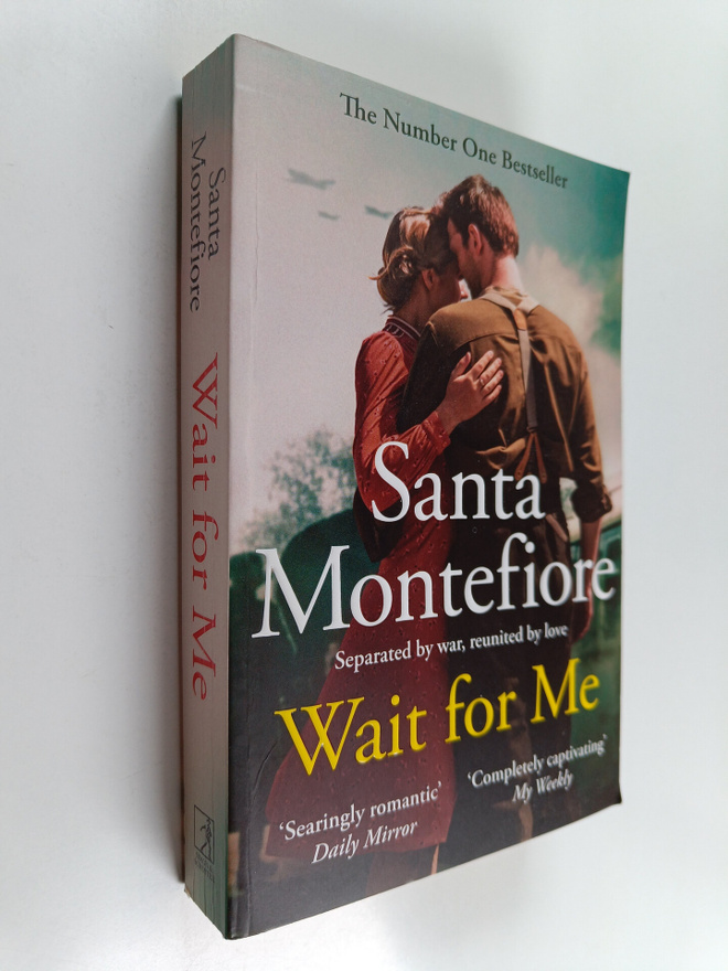 Santa Montefiore : Wait for Me - The Captivating New Nove...