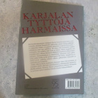 KARJALAN TYTTÖ HARMAISSA - sylvia nurminen + SIGNEERAUS - pikkukuva 2