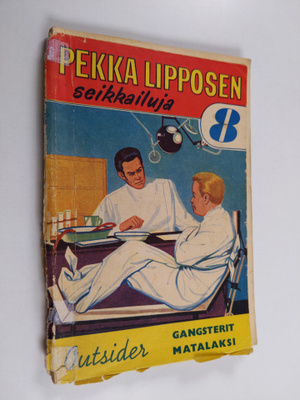 Outsider : Gangsterit matalaksi