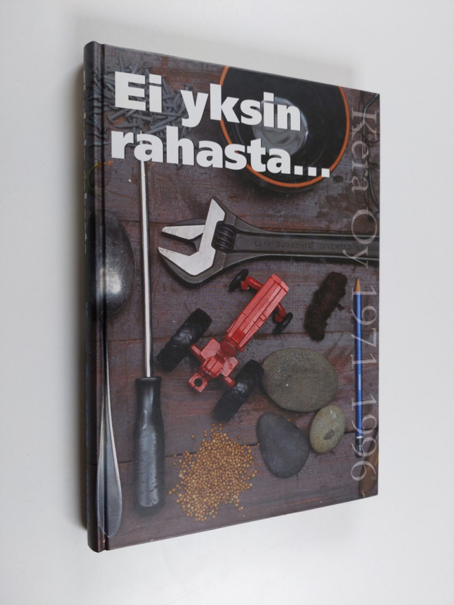 Tapio ym. Metsämäki : Ei yksin rahasta : kertomus Kehitys...
