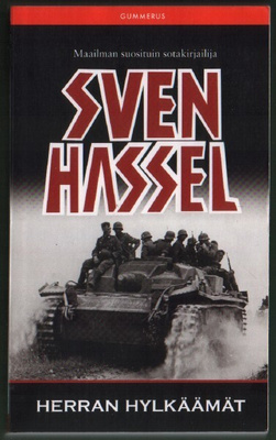 Sven Hassel 11 Herran hylkäämät (nide 3p.Gummerus 2008)