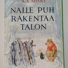 A. A. Milne : Nalle Puh ; Nalle Puh rakentaa talon - pikkukuva 2