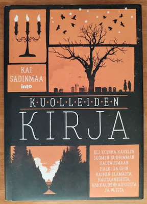 Kai Sadinmaa: Kuolleiden kirja (signeerattu)