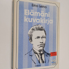 Eino Leino : Elämäni kuvakirja - pikkukuva 1