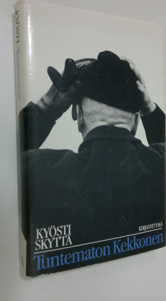 Kyösti Skyttä : Tuntematon Kekkonen