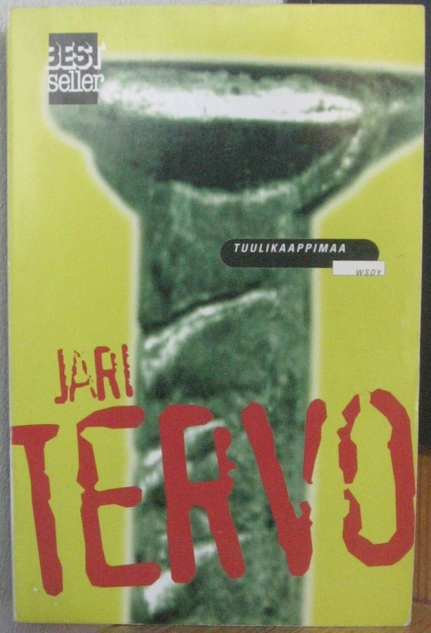 Jari Tervo: Tuulikaappimaa, Wsoy 2000. 4p. 320 s.