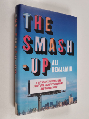 Ali Benjamin : The smash-up