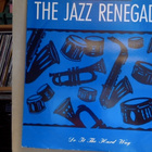 THE JAZZ RENEGADES :: DO IT THE HARD WAY : VINYYLI MAXI 1989 - pikkukuva 1