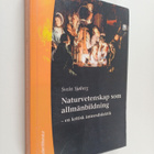 Svein Sjoberg : Naturvetenskap som allmänbildning : en kr... - pikkukuva 1