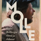 Niko Jutila: MOLLE. Rauni Mollbergin elämä ja elokuvat - pikkukuva 1