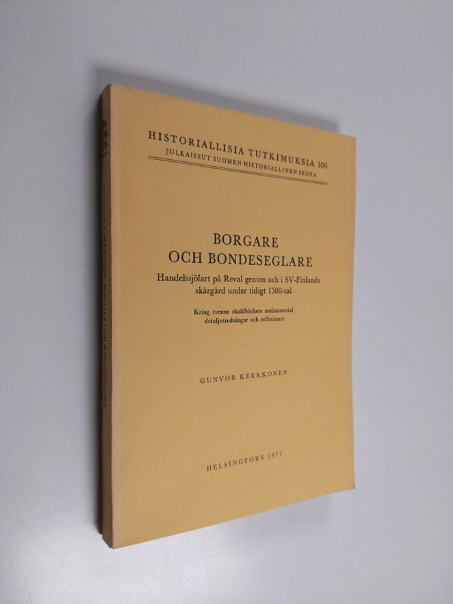 Borgare och bondeseglare - handelssjöfart på Reval genom ...