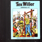 TEX WILLER KRONIKKA 45: Coloradon kultaa - pikkukuva 1