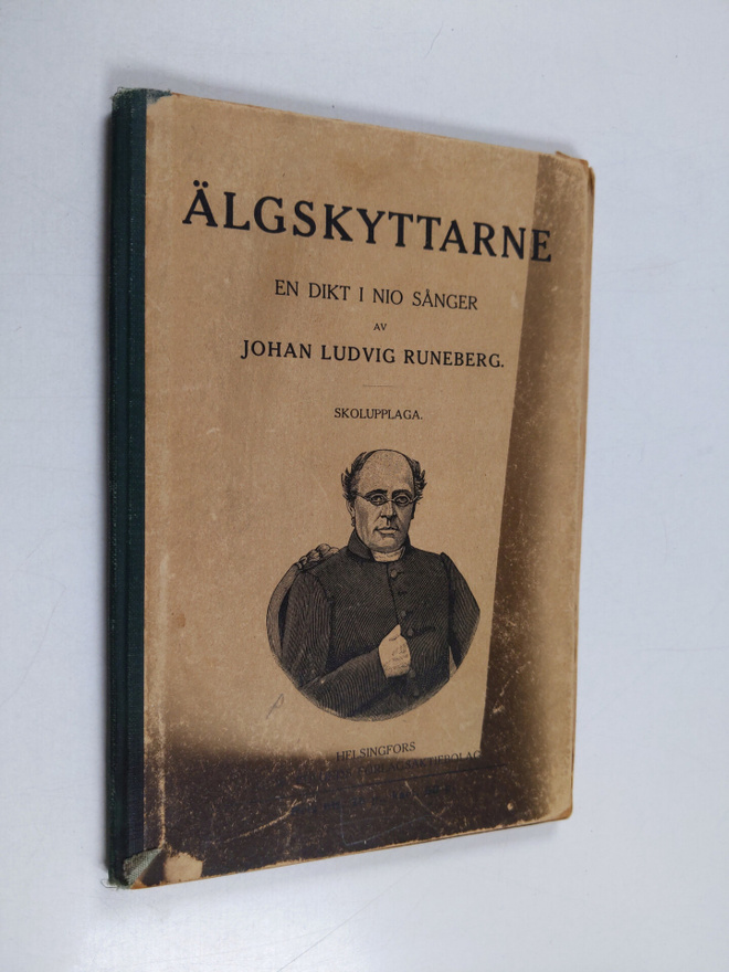 Johan Ludvig Runeberg : Älgskyttarne : nio sånger