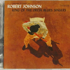 Robert Johnson • King Of The Delta Blues Singers CD - pikkukuva 1