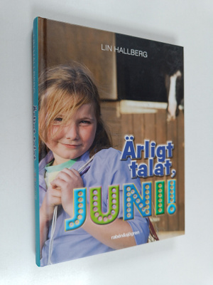 Lin Hallberg : Ärligt talat, Juni!