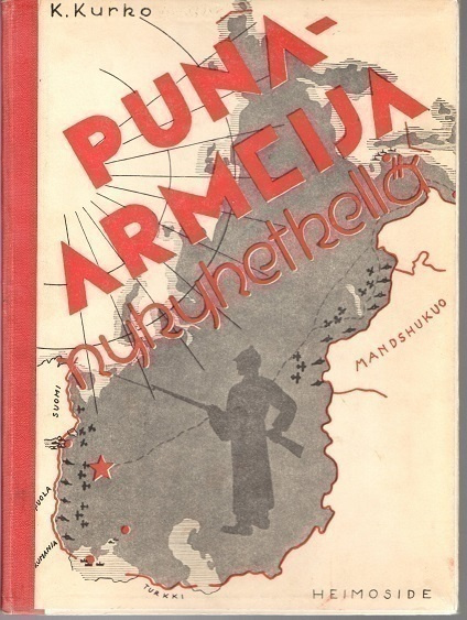 Kaarlo Kurko: Puna-armeija nykyhetkellä