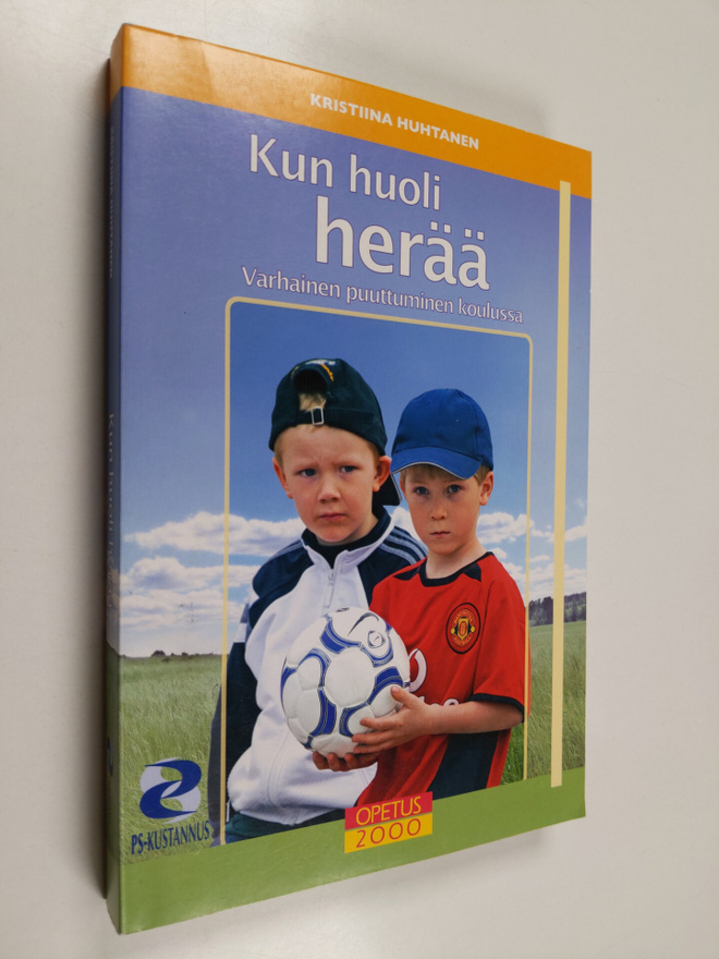 Kristiina Huhtanen : Kun huoli herää : varhainen puuttumi...