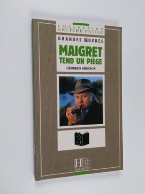 Georges Simenon ym. : Maigret tend un piege