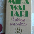 Mika Waltari - Rakkaus Vainoaikaan Kirja - pikkukuva 1