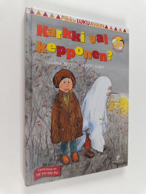 Helena Bross : Karkki vai kepponen?