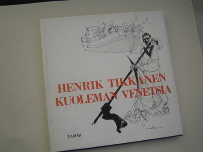 Henrik Tikkanen - Kuoleman Venetsia