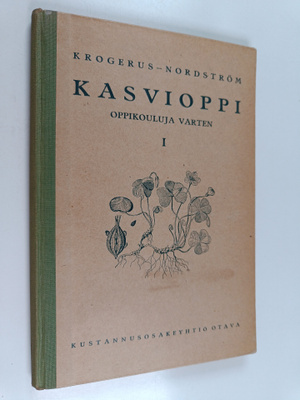 Rolf Krogerus : Kasvioppi : oppikouluja varten 1