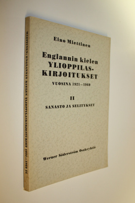 Eino Miettinen : Englannin kielen ylioppilaskirjoitukset ...