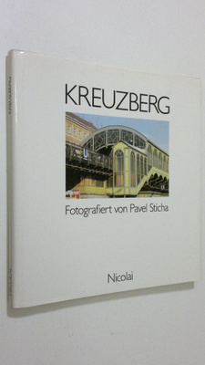 Pavel Sticha : Kreuzberg