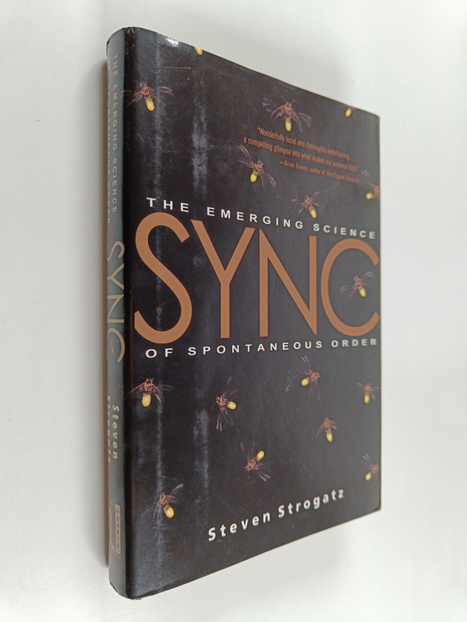 Steven Strogatz : Sync : the emerging science of spontane...