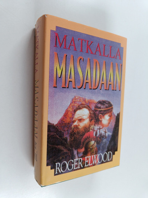 Roger Elwood : Matkalla Masadaan