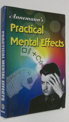 John J. Grimmins : Annemann's practical mental effects : ...