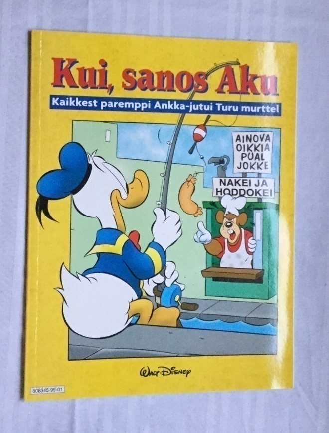 Murteet: Isoon taloon Ankka TAI  Kui, sanos Aku