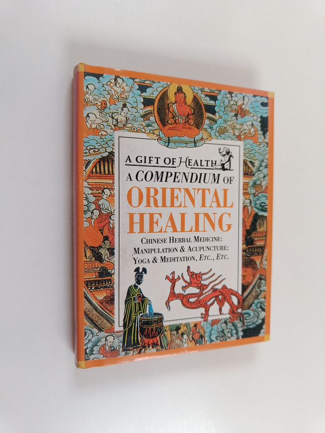 Craig Dodd : A Compedium of Oriental Healing - Chinese He...