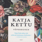Katja Kettu: Yöperhonen - pikkukuva 1