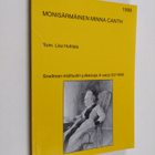 Liisi (toim.) Huhtala : Monisärmäinen Minna Canth - pikkukuva 1